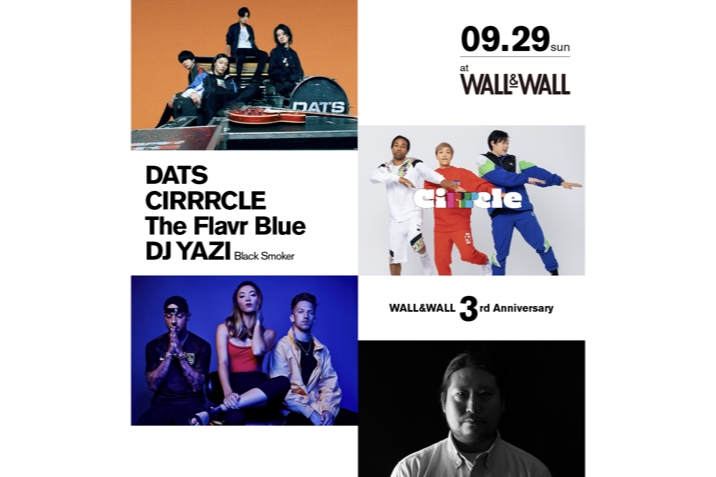 DATS × CIRRRCLE × The Flavr Blue × DJ YAZIがWALL&WALLにて、3周年を記念したライブを開催！